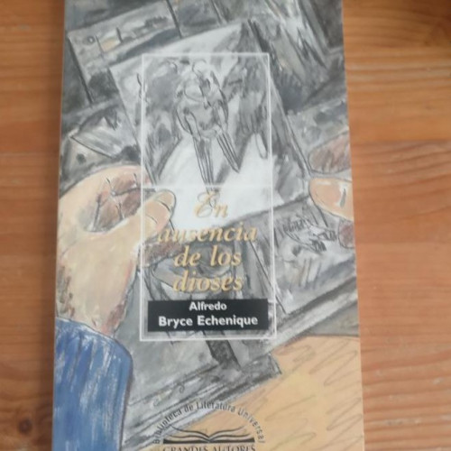 Portada del libro de grandes autores. en ausencia de los dioses. bryce echenique