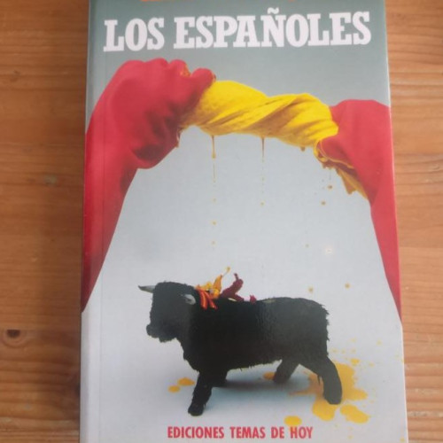 Portada del libro de Los españoles: Sociología de la vida cotidiana Miguel, Amando de Publicado por Temas de hoy. (1990)