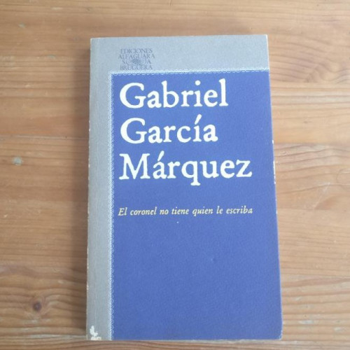 Portada del libro de El Coronel No Tiene Quiene Le Escriba