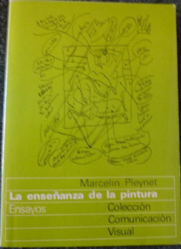 Portada del libro de La enseñanza de la pintura Pleynet, Marcelin Editorial: Gustavo Gili. (1978) 218pp