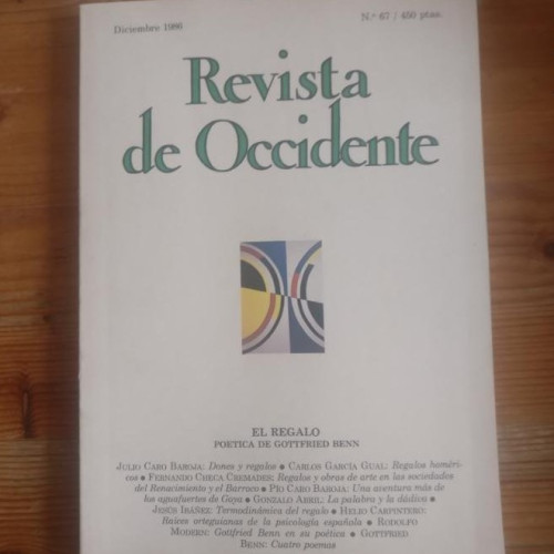 Portada del libro de REVISTA DE OCCIDENTE. EL REGALO. POETICA DE GOTTFFRIED BENN. Nº 67 DICIEMBRE 1966