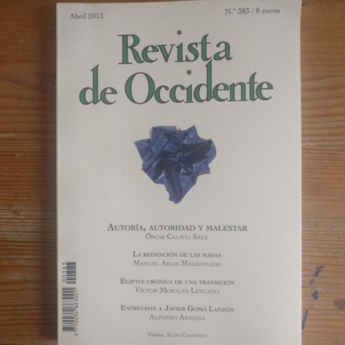 Portada del libro de REVISTA DE OCCIDENTE. AUTORÍA, AUTORIDAD Y MALESTAR. CALAVIA SÁEZ. Nº 383 2013