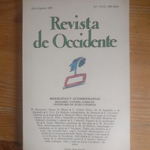 Portada del libro de REVISTA DE OCCIDENTE. BIOGRAFÍAS Y AUTOBIOGRAFÍAS. BENJAMIN,VATTIMO.LUHMANN. Nº 74-75 1987