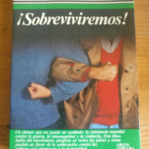 Portada del libro de Sobreviviremos / Robert Jungk ; [traducción José Martínez Aragón y Jordi Ibáñez]
