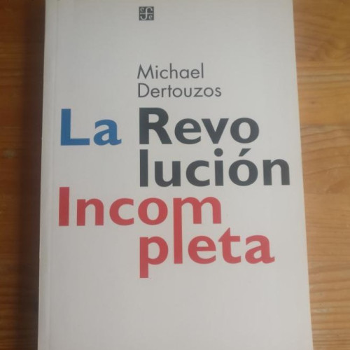 Portada del libro de REVOLUCION INCOMPLETA,LA