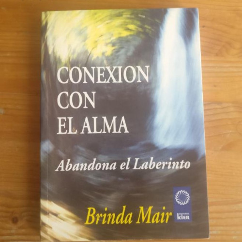 Portada del libro de CONEXION CON EL ALMA (Crisol)