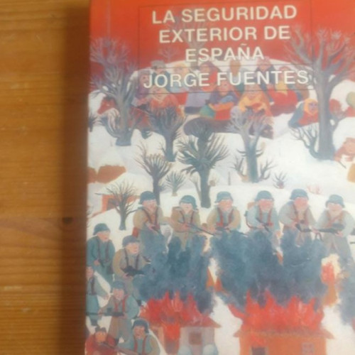 Portada del libro de La seguridad exterior de España