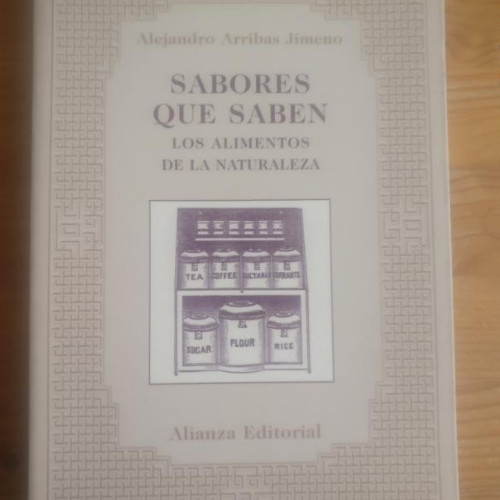 Portada del libro de Sabores que saben. los alimentos de la naturaleza (Libros Singulares)