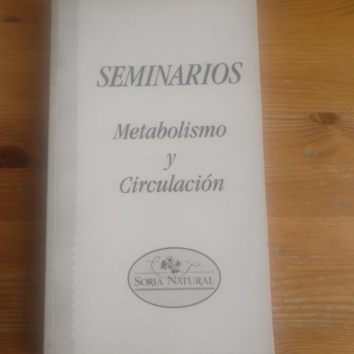 Portada del libro de SORIA NATURAL. SEMANARIOS. Metabolismo y circulacion. VVAA 104pp