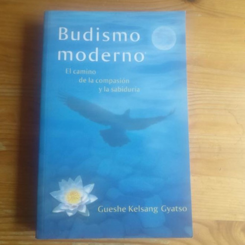Portada del libro de Budismo moderno Gueshe Kelsang Gyatso Publicado por Editorial Tharpa (2011) 399pp