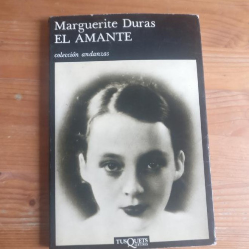 Portada del libro de El amante Duras, Marguerite Publicado por Tusquets. (1992) 146pp