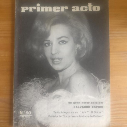 Portada del libro de PRIMER ACTO. SALVADOR ESPRIU . ANTIGONA. Nº 60