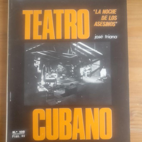 Portada del libro de PRIMER ACTO. Nº 108 Teatro cubano. la noche de los asesinos. josé triana