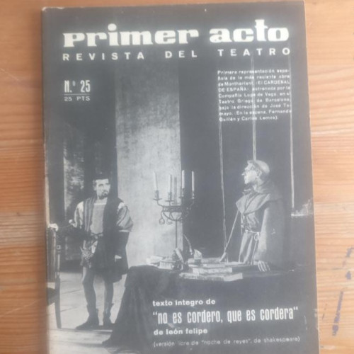 Portada del libro de REVISTA DE TEATRO PRIMER ACTO - NUMERO 25 JULIO-AGOSTO 1961