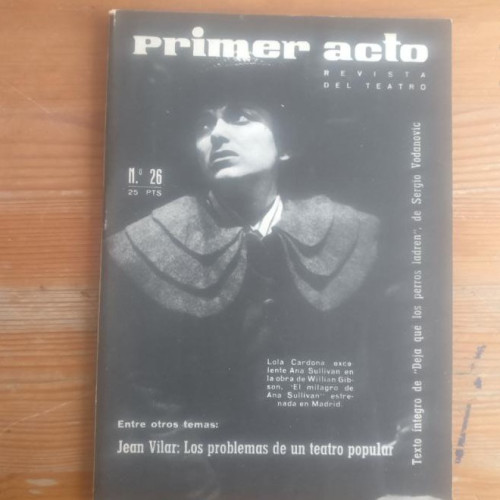 Portada del libro de PRIMER ACTO. REVISTA DEL TEATRO. Nº 26. Septiembre 1961. JEAN VILLAR.