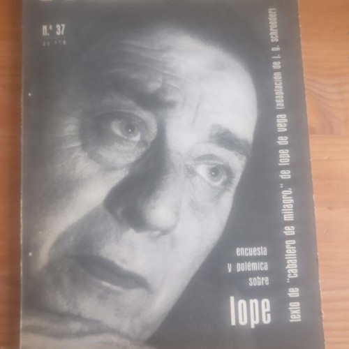 Portada del libro de PRIMER ACTO 37. ENCUESTA Y POLÉMICA SOBRE LOPE. NOVIEMBRE 1962. MANUEL DICENTA