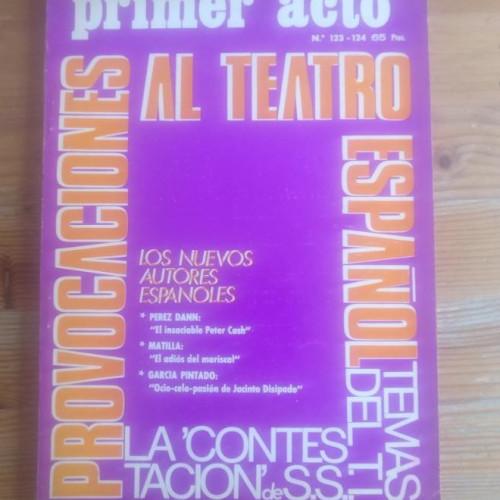 Portada del libro de Primer Acto nº 123-124 - Especial Teatro Independiente. Autores marginados ? agosto-set 1970