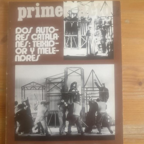 Portada del libro de PRIMER ACTO. REVISTA DE TEATRO 133. DOS AUTORES CATALANES: TEIXIDOR Y MELENDRES 1971
