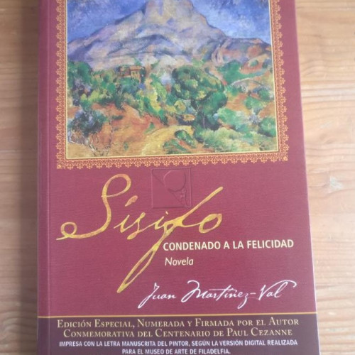 Portada del libro de Sísifo. Condenado a la felicidad Martínez Val, Juan Publicado por Pergamino (2006) 230pp