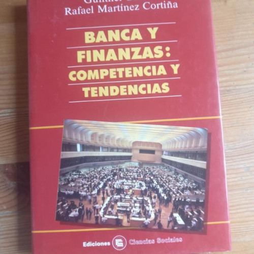 Portada del libro de Banca y Finanzas: Competencia y tendenciasb Günther Bröker Rafael Martínez-Cortiña SOCIALES 1990