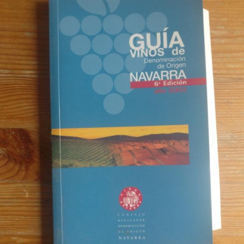 Portada del libro de guia vinos de navarra 2006 consejo regulador 188pp