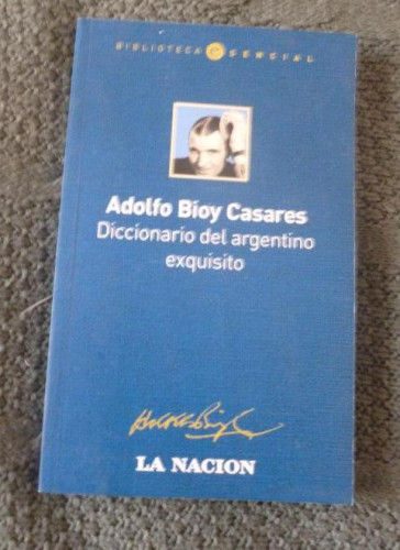 Portada del libro de B/E - Diccionario Del Argentino Exquisito - Biblioteca Esencial