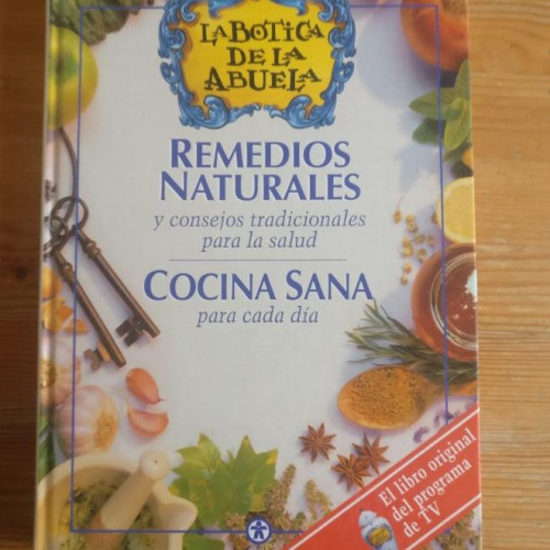 Portada del libro de Los remedios y las recetas tradicionales para una salud natural Publicado por RBA. (2001)