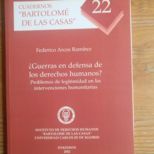 Portada del libro de Guerras En Defensa De Los Derechos Humanos Federico ARCOS RAMIREZ DYKINSON 2002 116pp