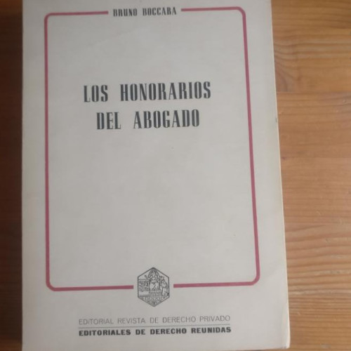 Portada del libro de LOS HONORARIOS DEL ABOGADO. DE LOS HECHO ECONOMICOS A LAS TECNICAS DE EVALUACION. BOCCARA