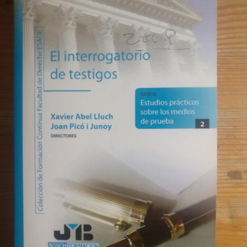Portada del libro de INTERROGATORIO DE TESTIGOS VARIOS AUTORES Publicado por J. M. Bosch, 2008 475pp