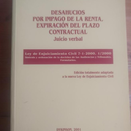 Portada del libro de Desahucios Por Impago De La Renta Expiracion del plazo contractual