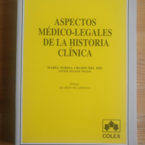Portada del libro de Aspectos Médico-Legales De La Historia Clínica María Teresa Criado Del Río; COLEX 199 432pp