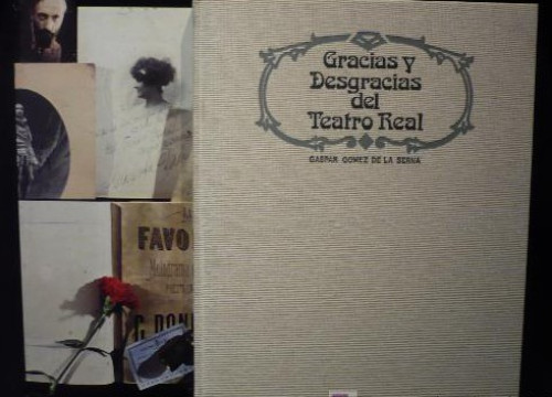 Portada del libro de GRACIAS Y DESGRACIAS DEL TEATRO REAL. GASPAR GOMEZ DE LA SERNA.MINIS.EDUCACION.1976 150 PAG