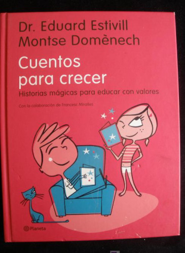 Portada del libro de CUENTOS PARA RECRECAER. EDUARD ESTIVILL Y MONTSE DOMENECH PLANETA 2006 220 PAG