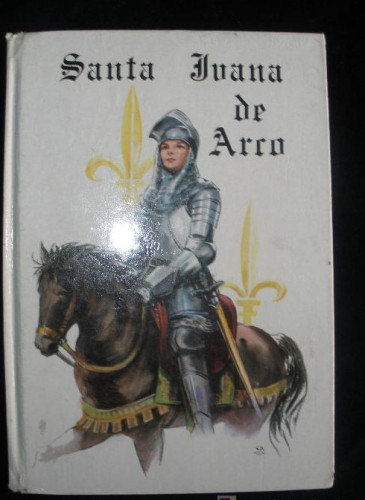 Portada del libro de SANTA JUANA DE ARCO. ED. CANTABRICA. 1966 60 PAG