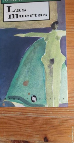 Portada del libro de Las Muertas Ibarguengoitia Publicado por Joaquin Mortiz (1988) 156pp