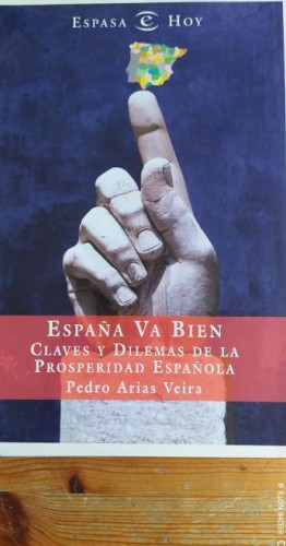 Portada del libro de España va bien (Espasa Hoy)