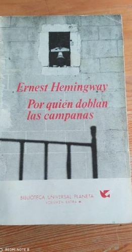 Portada del libro de Por quién doblan las campanas. HEMINGWAY, Ernest. Ed. Planeta. 1972 414pp