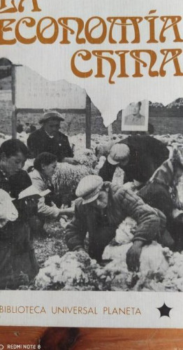 Portada del libro de La economía china- Jan deleyne-BIBLIOTECA UNIVERSAL PLANETA-1972 228pp