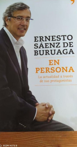 Portada del libro de EN PERSONA LA ACTUALIDAD A TRAVES DE SUS PROTAGONISTAS - ERNESTO SAENZ DE BURUAGA