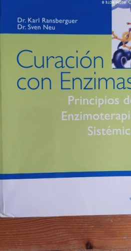 Portada del libro de CURACION CON ENZIMAS. PRINCIPIOS DE ENZIMOTERAPIA SISTEMATICA - Dr. Karl Ransberguer / Dr. Sven Neu