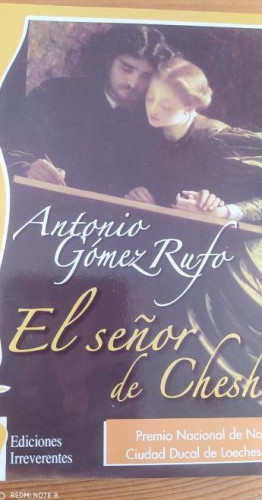 Portada del libro de El Señor de Cheshire. Un Divertimento Literario - Antonio Gómez Rufo