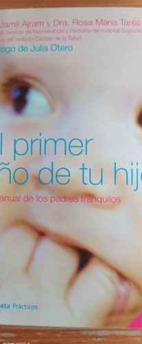 Portada del libro de El primer año de tu hijo (Prácticos)