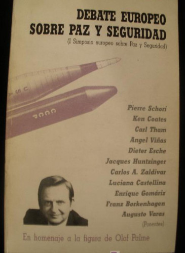 Portada del libro de DABATE EUROPEO SOBRE PAZ Y SEGURIDAD.HOMENAJE A OLOF PALME. MPDL. 1987312 PAG