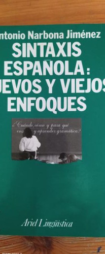 Portada del libro de Sintaxis española nuevos y viejos enfoques