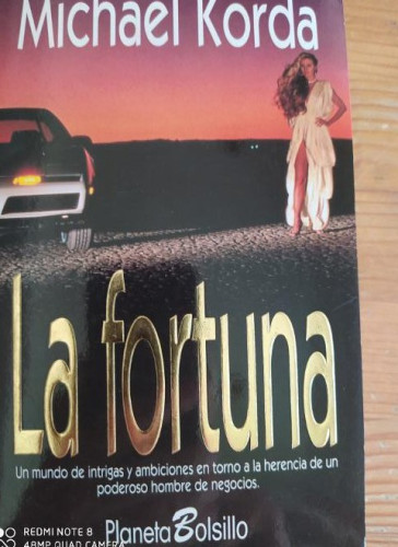 Portada del libro de La fortuna - Michael Korda planeta bolsillo NUEVO