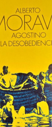 Portada del libro de GOSTINO, LA DESOBEDIENCIA - ALBERTO MORAVIA ALIANZA ED. BOLSILLO
