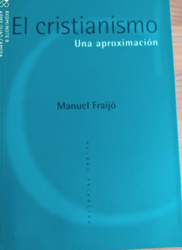 Portada del libro de EL CRISTIANISMO. UNA APROXIMACION. MANUEL FRAIJO