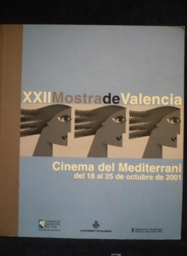 Portada del libro de GUIA XXII MOSTRA DE VALENCIA. 240 PAG, 22X22 AÑO 2001