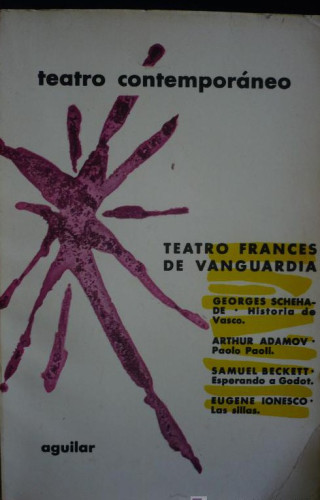 Portada del libro de TEATRO FRANCES DE VANGUARDIA. ED. AGUILAR. 1960 385 PAG VER INDICE AUTORES.